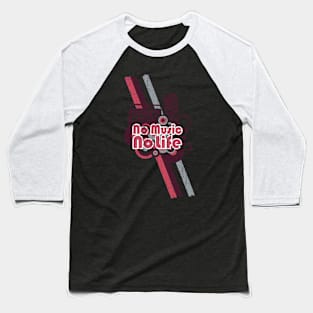 Music is Life Baseball T-Shirt